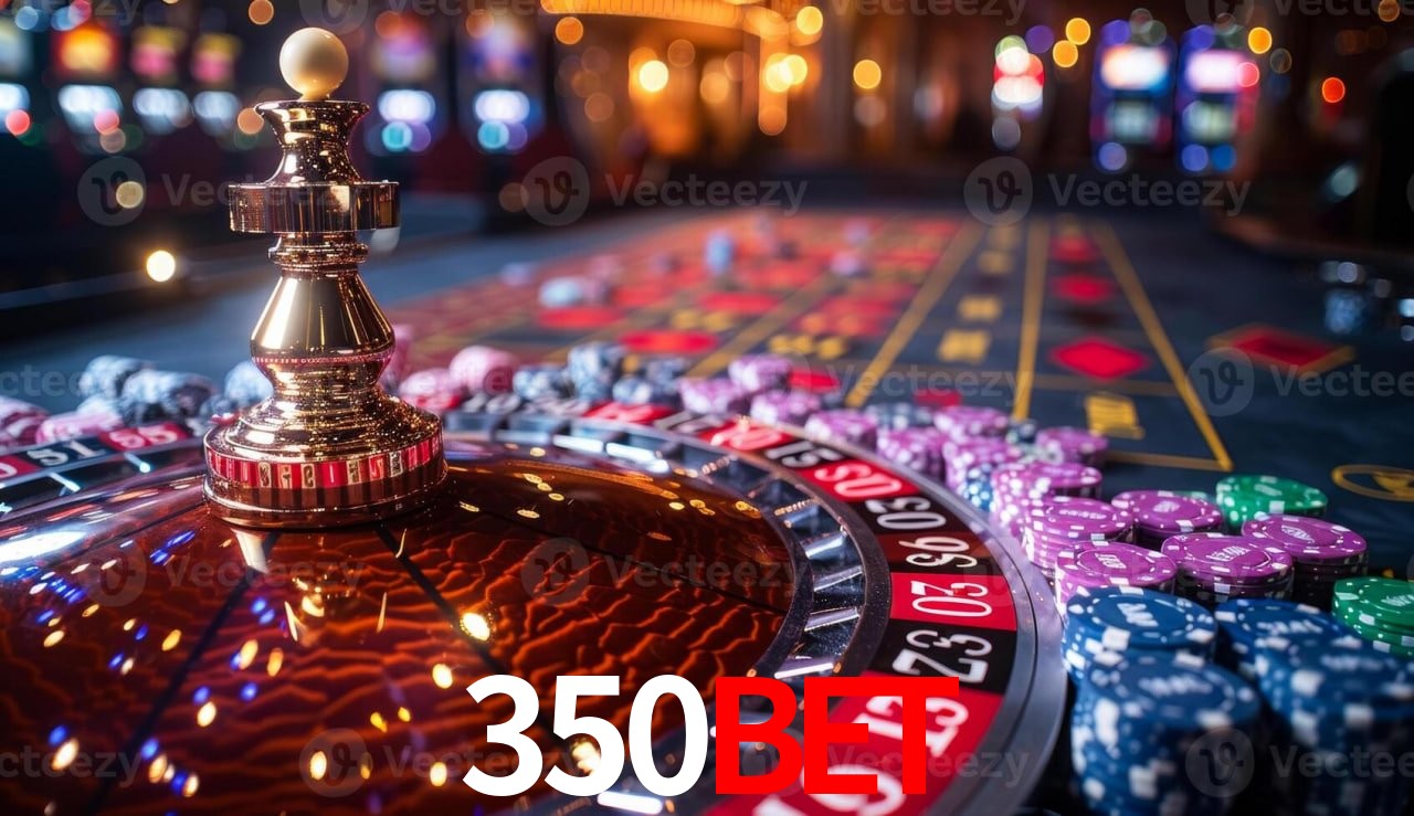 Descubra o Mundo do Cassino Online com 350BET